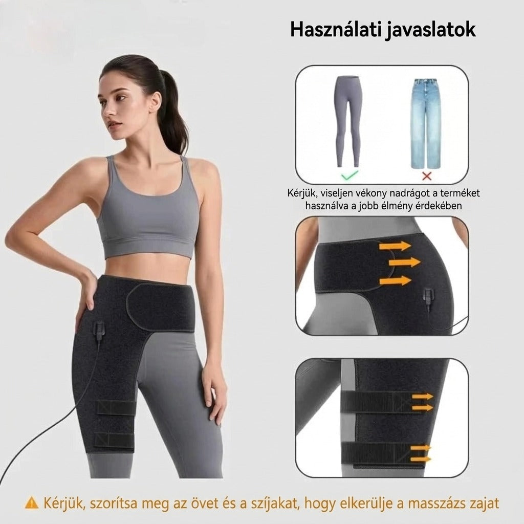 Használati javaslatok: vékony nadrágot viselj, szorítsd meg az övet és szíjakat a masszázs zaja ellen.
